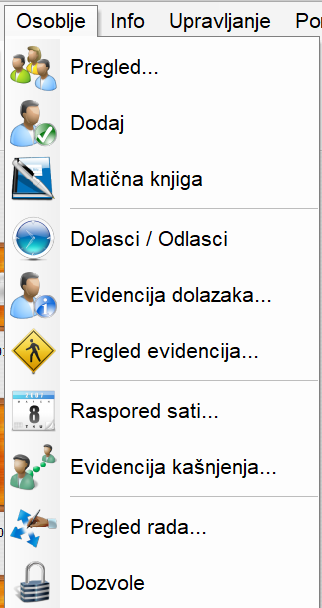 Dodatni izbornik za planiranje radnog vremena, pregleda rada i druge evidencije